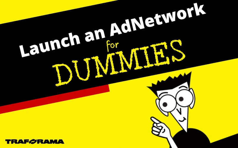 How to launch an ad network with a small budget